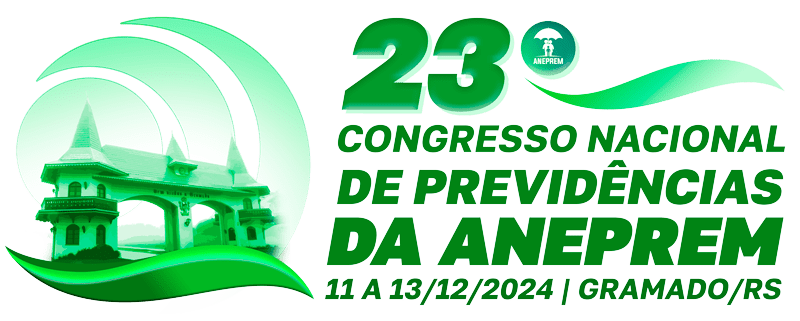 23º Congresso de Previdências da ANEPREM