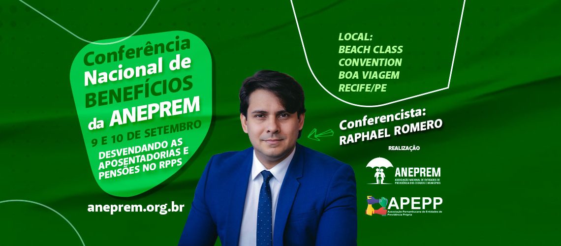 Conferência Nacional de Benefícios da ANEPREM