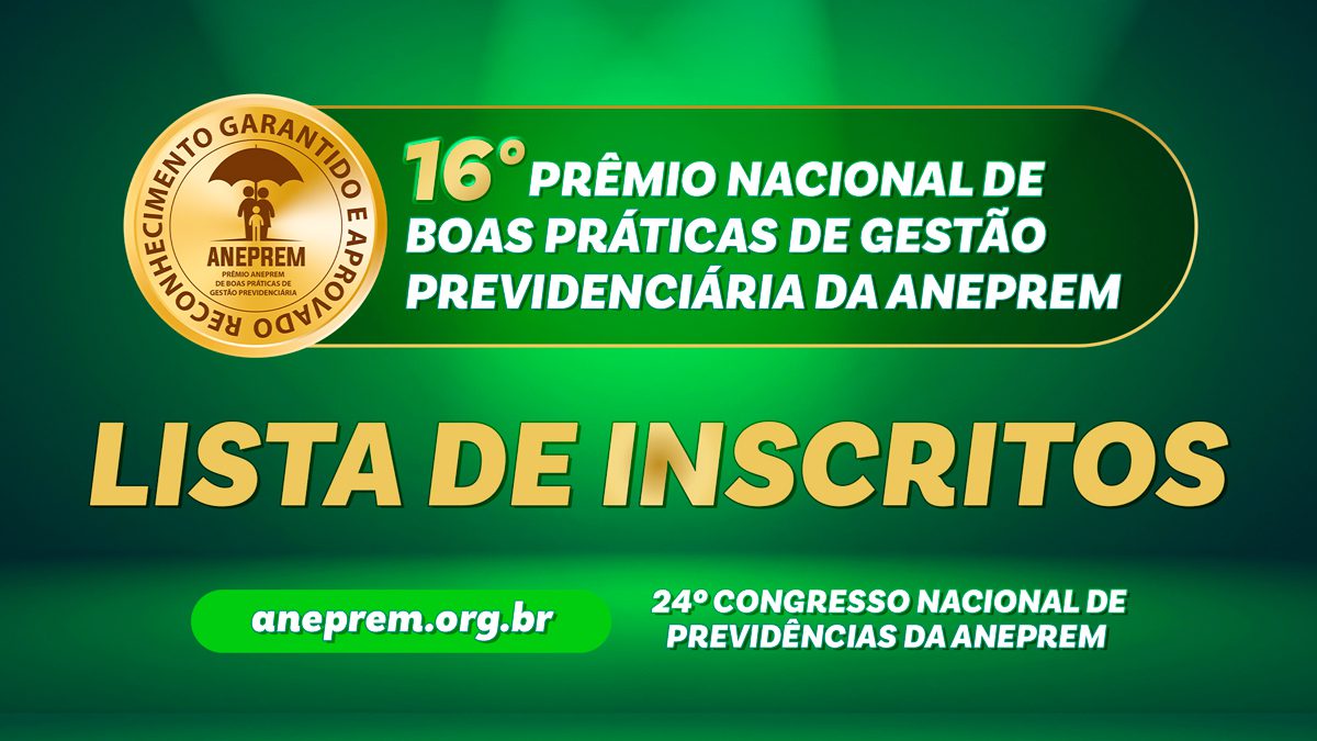 16º Prêmio ANEPREM – Lista de inscritos